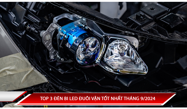 TOP 3 ĐÈN BI LED ĐUÔI VẶN TỐT NHẤT THÁNG 9/2024